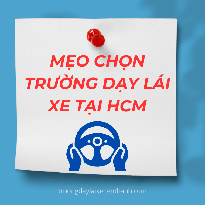 mẹo chọn trường dạy lái xe uy tín